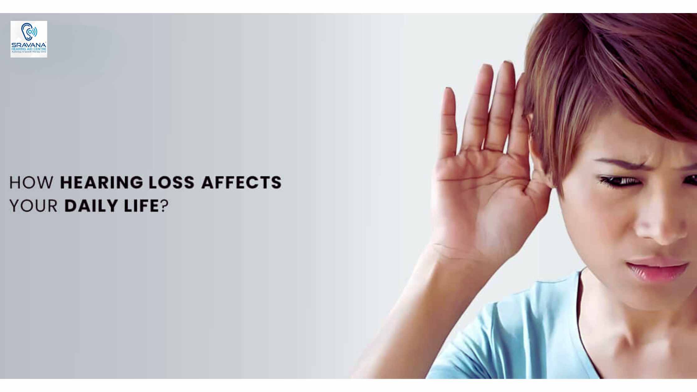 How Hearing Loss Affects